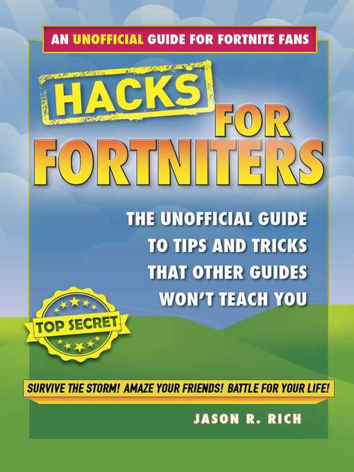 Cover of an Unofficial Guide to Tips and Tricks That Other Guides Won't Teach You